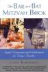 Bar and Bat Mitzvah Book : Joyful Ceremonies and Celebrations for Today's Families