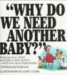 Why Do We Need Another Baby?