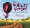 Vulture Verses: Love Poems for the Unloved 