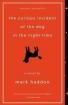 Curious Incident of the Dog in the Night-Time, The : A Novel