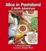 Alice in Pastaland : A Math Adventure