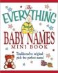 Baby Names Mini Book : Traditional to Original Pick the Perfect Name!
