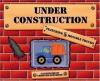 Under Construction : A Moving Track Book