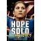 Hope Solo: My Story (Young Readers