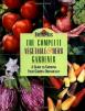 Complete Vegetable & Herb Gardener; Burpee