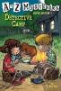 A to Z Mysteries Super Editions 01 : Detective Camp