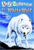 A to Z Mysteries 23 : The White Wolf