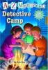 A to Z Mysteries Super Editions 01 : Detective Camp 