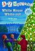 A to Z Mysteries Super Editions 03 White House White-Out