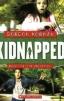 Kidnapped 01 : The Abduction