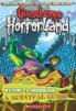 Goosebumps Horrorland : Welcome to Horrorland: A Survival Guide