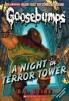 Goosebumps Classics : A Night in Terror Tower