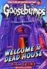 Goosebumps Classics : Welcome to Dead House