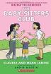 Baby-sitters Club Graphix 04 Claudia And Mean Janine