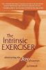 Intrinsic Exerciser : Discovering the Joy of Exercise