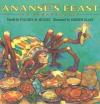 Ananse's Feast : An Ashanti Tale