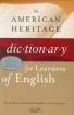 American Heritage Dictionary for Learners of English. The