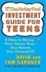 The Motley Fool Investment Guide for Teens: 8 Steps to Having More Money Than Your Parents Ever Dreamed of (#10)