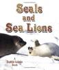 Seals And Sea Lions (The Living Ocean)