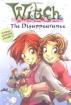 W.I.T.C.H. Chapter Book: The Disappearance