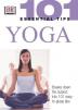 101 Essential Tips : Yoga : OUT OF PRINT