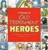 Treasury of Old Testament Heroes