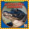 Alligators/ Caimanes