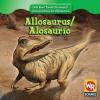 Allosaurus/Alosaurio