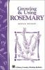 Growing and Using Rosemary: Storey Country Wisdom Bulletin A-161