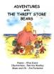 Thrift Store Bears, Adventures of