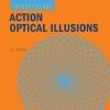 Action Optical Illusions