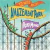 Amazement Park: 12 Wild Mazes