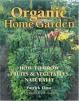 Organic Home Garden OUT OF PRINT