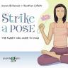 Strike a Pose: The Planet Girl Guide to Yoga