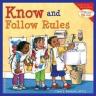 Know and Follow Rules