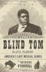 The Ballad of Blind Tom 