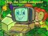 Chip, the Little Computer (Chip, el Pequeno Computador) 
