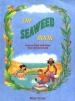 Seaweed Book, The : How to Find and Have Fun with Seaweed