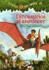 Dinosaurios al Atardecer = Dinosaurs Before Dark (Spanish Edition)