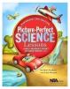 Picture Perfect Science Lessons Grades 3-6 ( PB186E2)