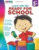 Ready for School, Grades Preschool - K ( Spectrum Learn with Me )