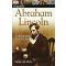 Abraham Lincoln : A Photographic Story of a Life