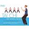 Tai Chi for Every Body: Easy Low-Impact Exercised for Every Age